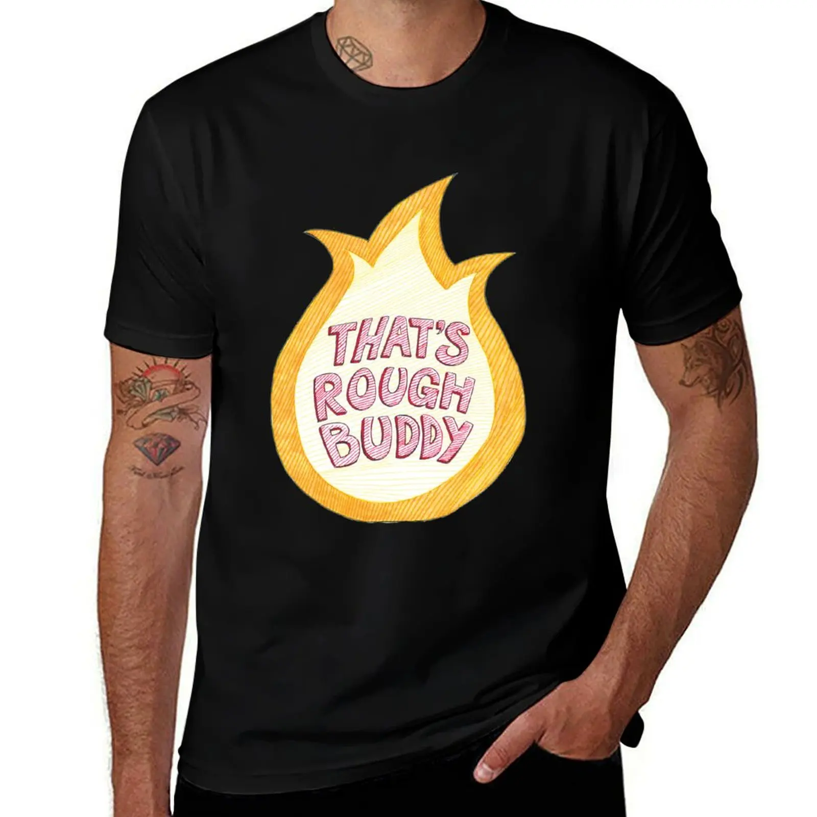 That's Rough Buddy T-Shirt Moisture Control Sports Tee T-Shirt