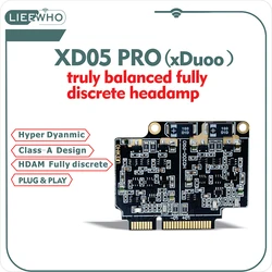 Lieewho HD200pro for XD05PRO Analog circuit audio cardr# truly balanced fully discrete headamp # xDuoo