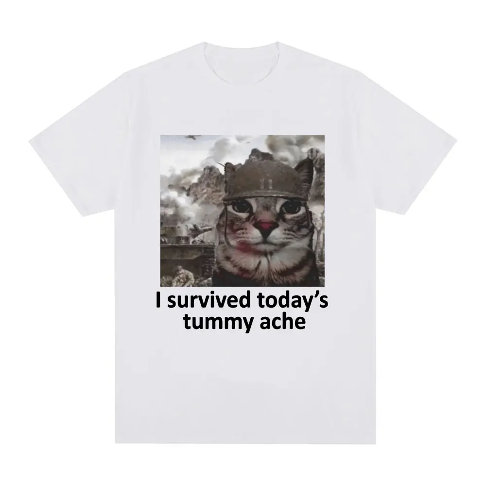 I Survived Today\'s Tummy Ache T-Shirt Funny Cat Meme Short Sleeve T Shirt Men Women Cotton Casual Oversized T Shirts Streetwear