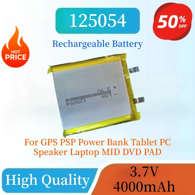 Brand New 125054 3.7V 4000mAh Lithium Polymer Rechargeable Battery For GPS PSP Power Bank Tablet PC Speaker Laptop MID DVD PAD