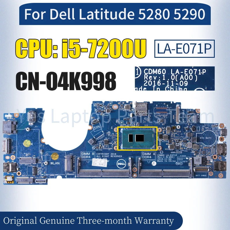 

CDM60 LA-E071P For Dell Latitude 5280 5290 Laptop Mainboard CN-04K998 SR342 i5-7200U 100％ Tested Notebook Motherboard