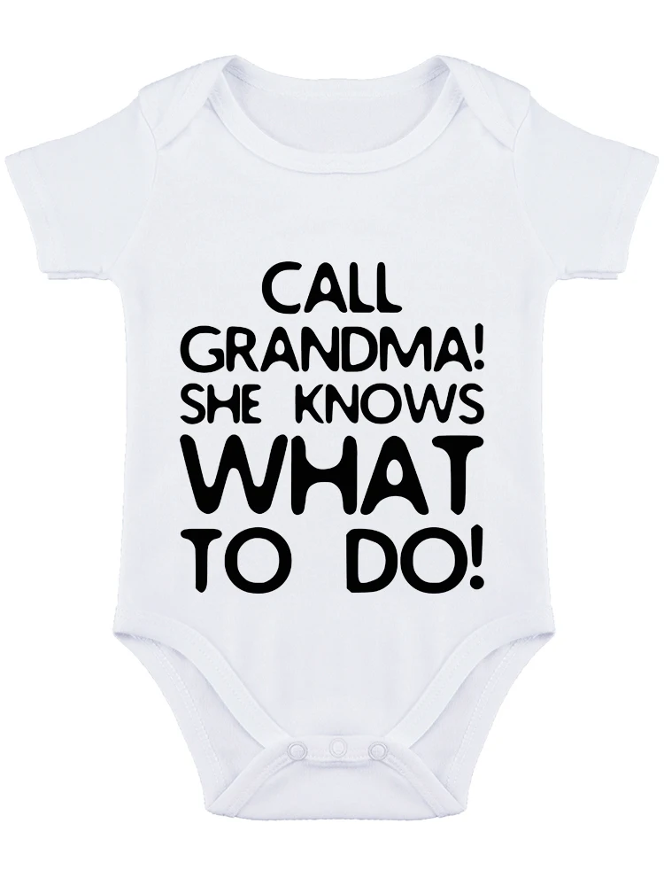 Call Grandma She Knows What To Do, Cute baby onesie Baby Bodysuit Adorable Romper Clothing Unisex Humor Romper