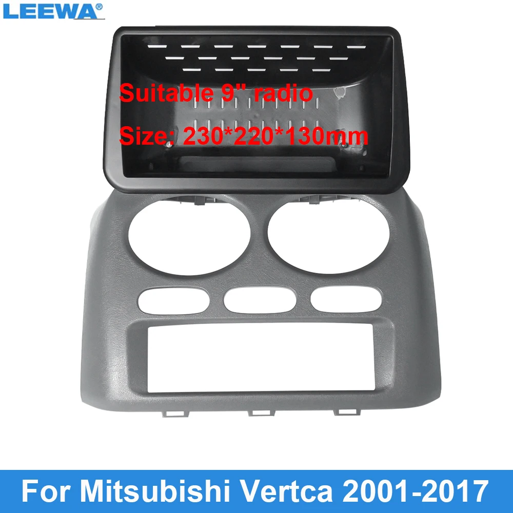 

LEEWA Car Audio 9" Big Screen Dash Fascia Panel Frame Kit Adapter For Mitsubishi Vertca (01-2017) Radio Dash Frame