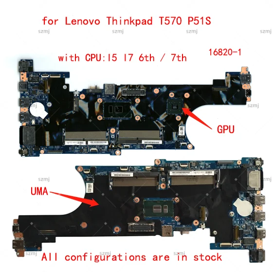 

Lot 16820-1 motherboard for Lenovo Thinkpad T570 P51S laptop Motherboard CPU I3/I5/I7, 6th and 7th generation 100% test work