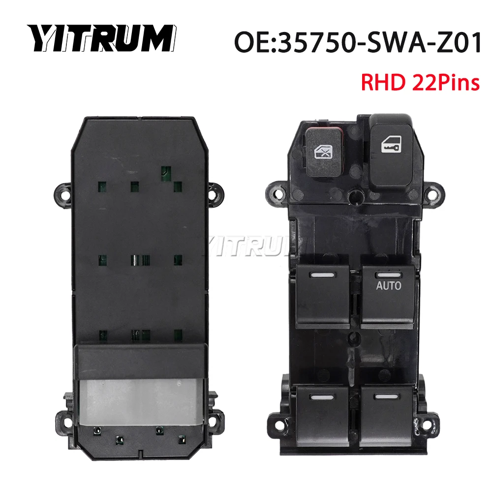 

YITRUM 35750-SWA-Z01 Front Right Side RHD Master Power Window Switch Button For Honda CRV CR-V EX 2007 2008 2009 2010 2011