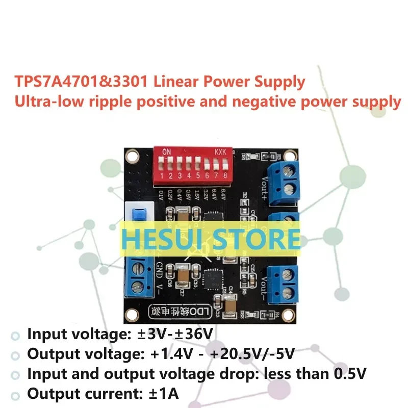 TPS7A4701 TPS7A3301 ultra-low ripple positive and negative linear power supply uV ripple DC voltage regulator module