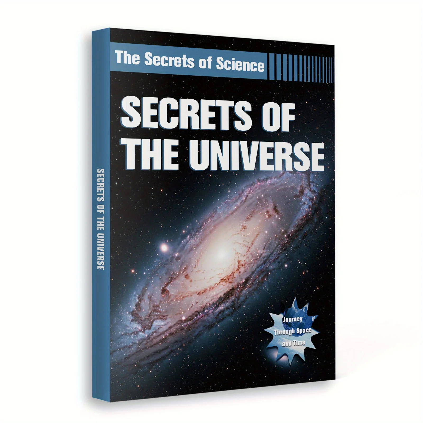 The Secrets of Science, Secrets of the Universe: Journey through Space to Explore Galaxies, Stars