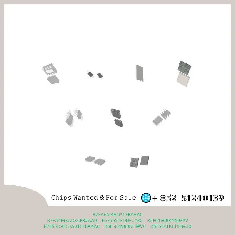 chip-integrated-circuit-chip-mcu-chip-r7fa6m4ad3cfb-aa0-r7fa4m3ad3cfb-aa0-r5f5651eddfc-30-r5f61668rn50fpv-r7fs5d97c3a01cfb-aa0