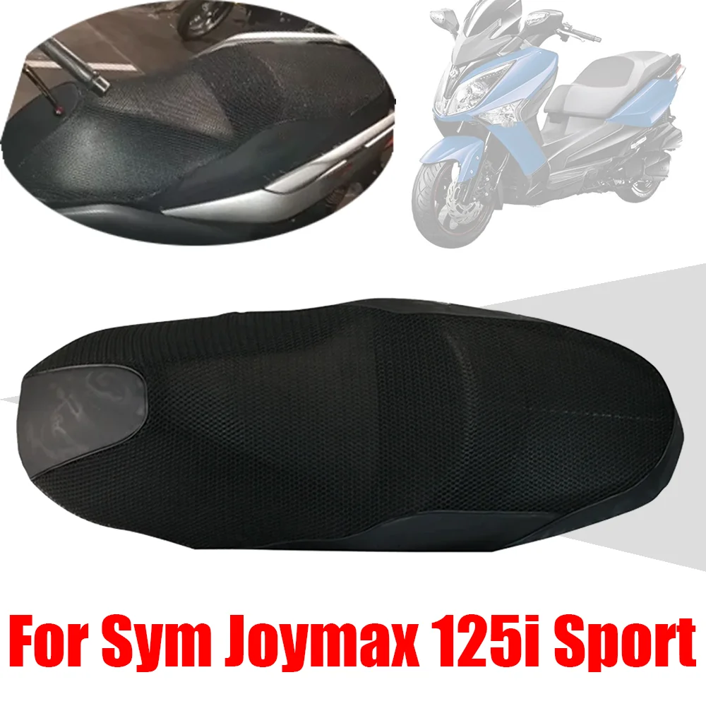 

Для Sym Joymax 125 i 125i спортивные аксессуары для мотоциклов, сетчатый дышащий чехол для подушки сиденья, теплоизоляционный чехол для сиденья, протектор