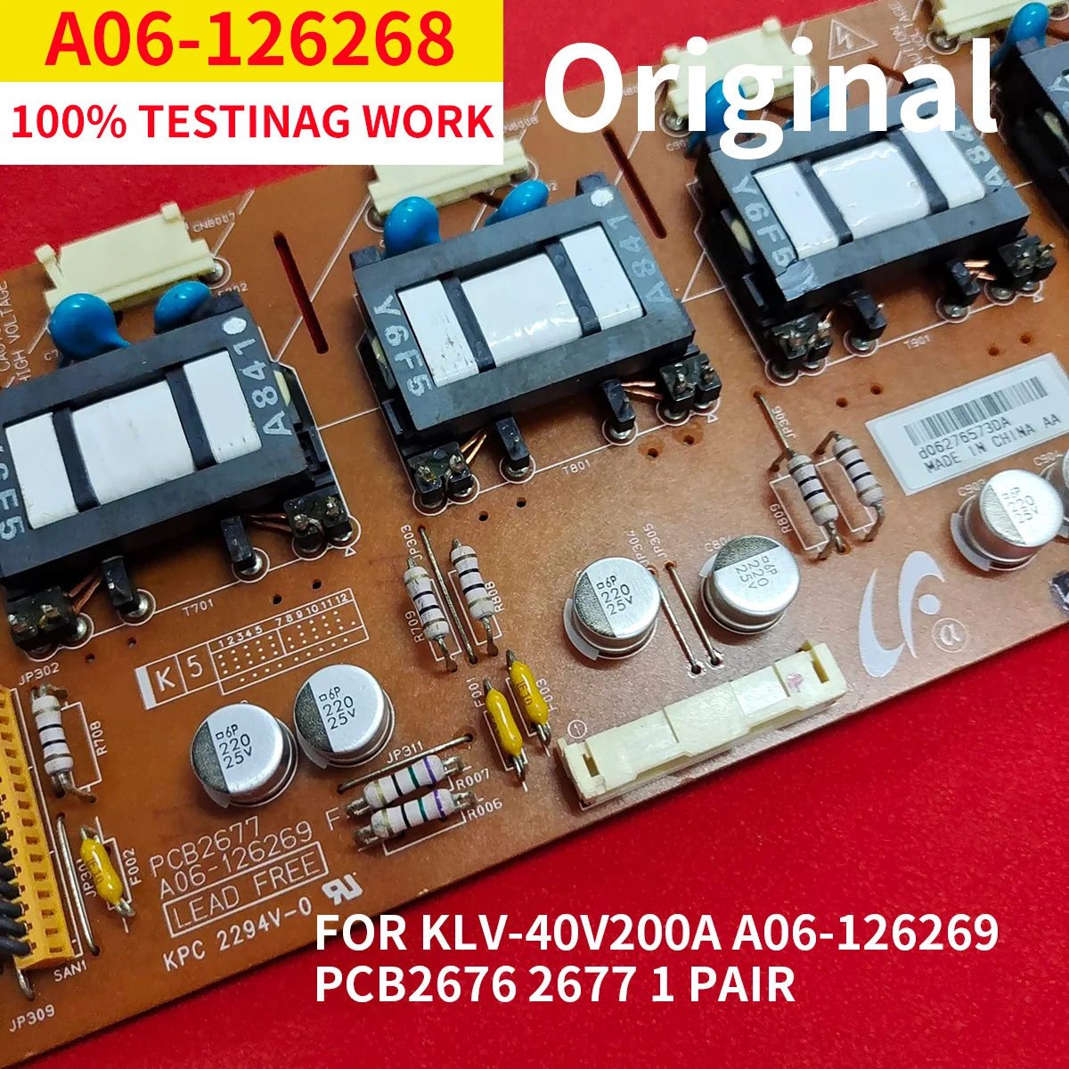 

original for PCB2676 A06-126268 PCB2677 KLV-40V200A A06-126269