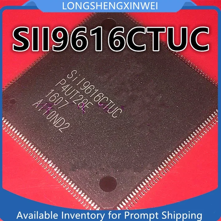1PCS New Original SII9616CTUC SIL9616CTUC QFP-176