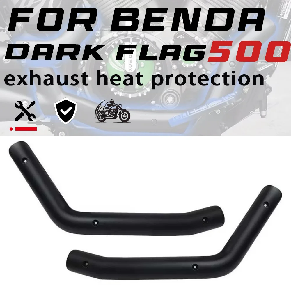 For BENDA DARK FLAG 500 exhaust pipe heat insulation and anti-scalding cover for dark flag500