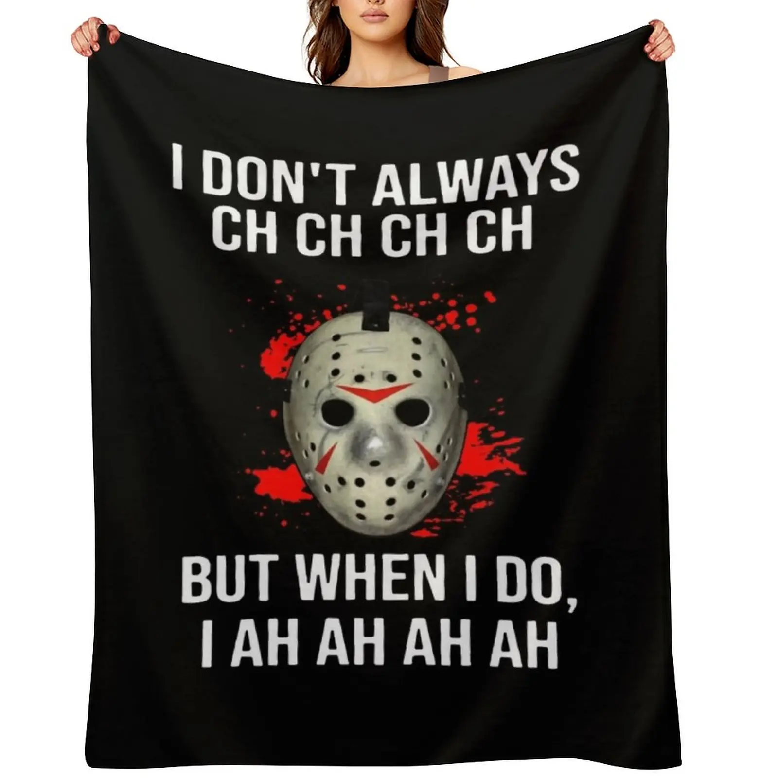 

I Don't Always Ch Ch Ch But I Do I Throw Blanket Blankets For Baby Kid'S wednesday Sofa Quilt Blankets