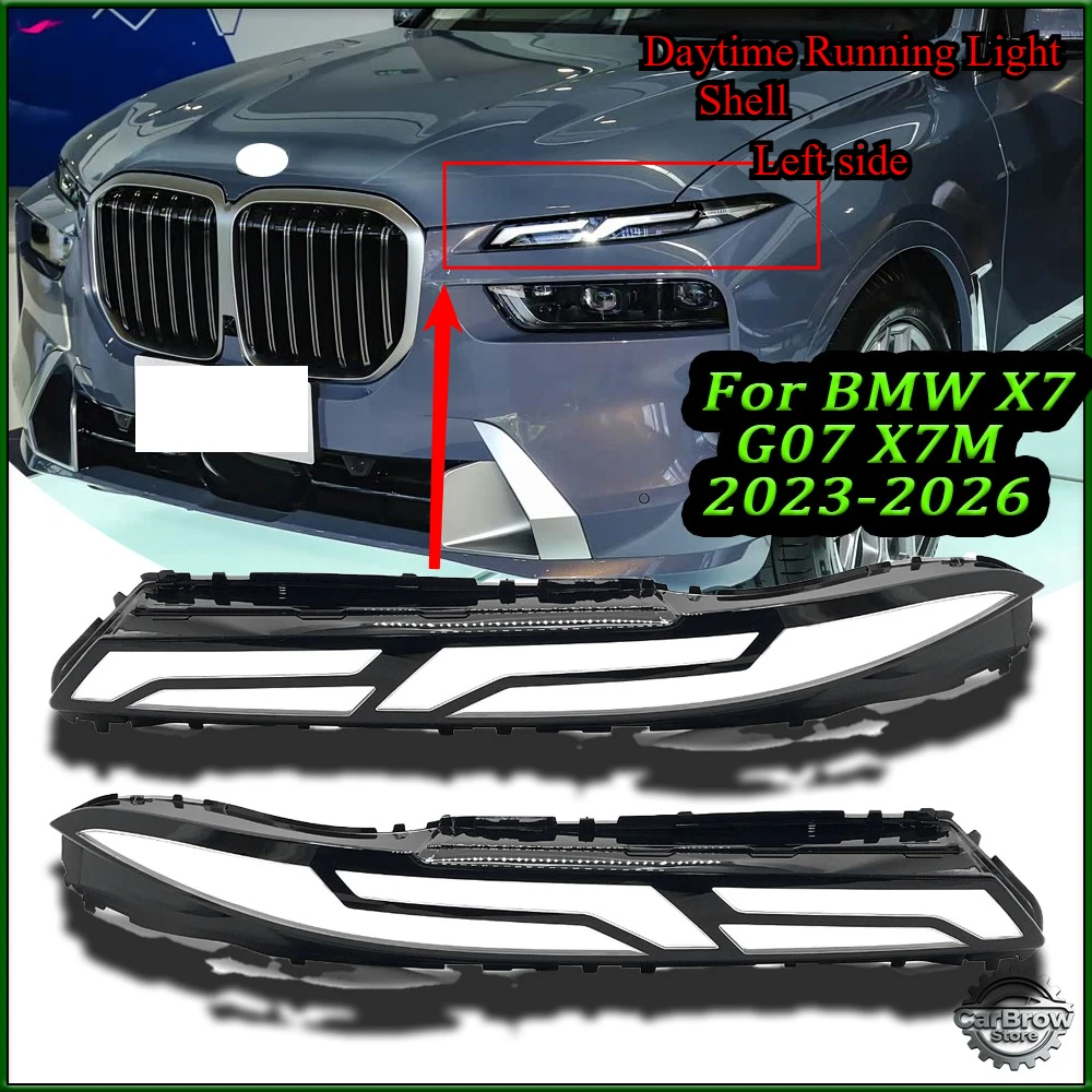 

For BMW X7 G07 X7M 2023 2024 2025 2026 Daytime Running Light Shell Cover Plastic Shell