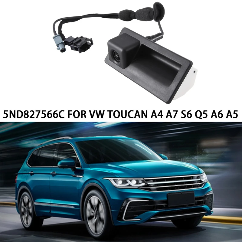 5ND827566C Trunk Switch With Probe Luggage Compartment Camera Reversing Camera Car For VW Toucan A4 A7 S6 Q5 A6 A5