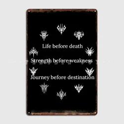 Stormlight Archive Life Before Death Strength Before Weakness Journey Before Destination Metal Sign Living Room