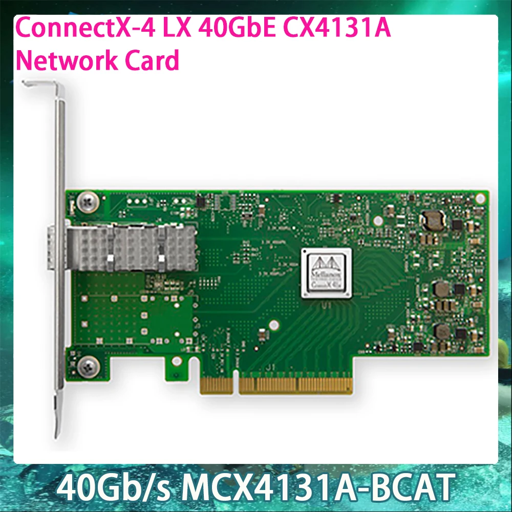 Carte réseau 10 Gigabit Mellanox MCX4131A-BCAT LX 40GbE CX4131A, InfiniBand NIC, fonctionne parfaitement nouveau, 40 Gb/s, ConnectX-4