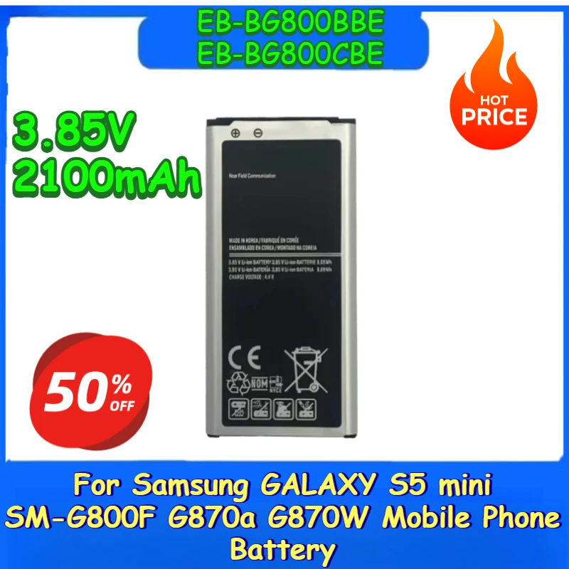 

3.85V 2100mAh Phone Battery EB-BG800BBE EB-BG800CBE For Samsung GALAXY S5 mini SM-G800F G870a G870W Brand-New High Quality