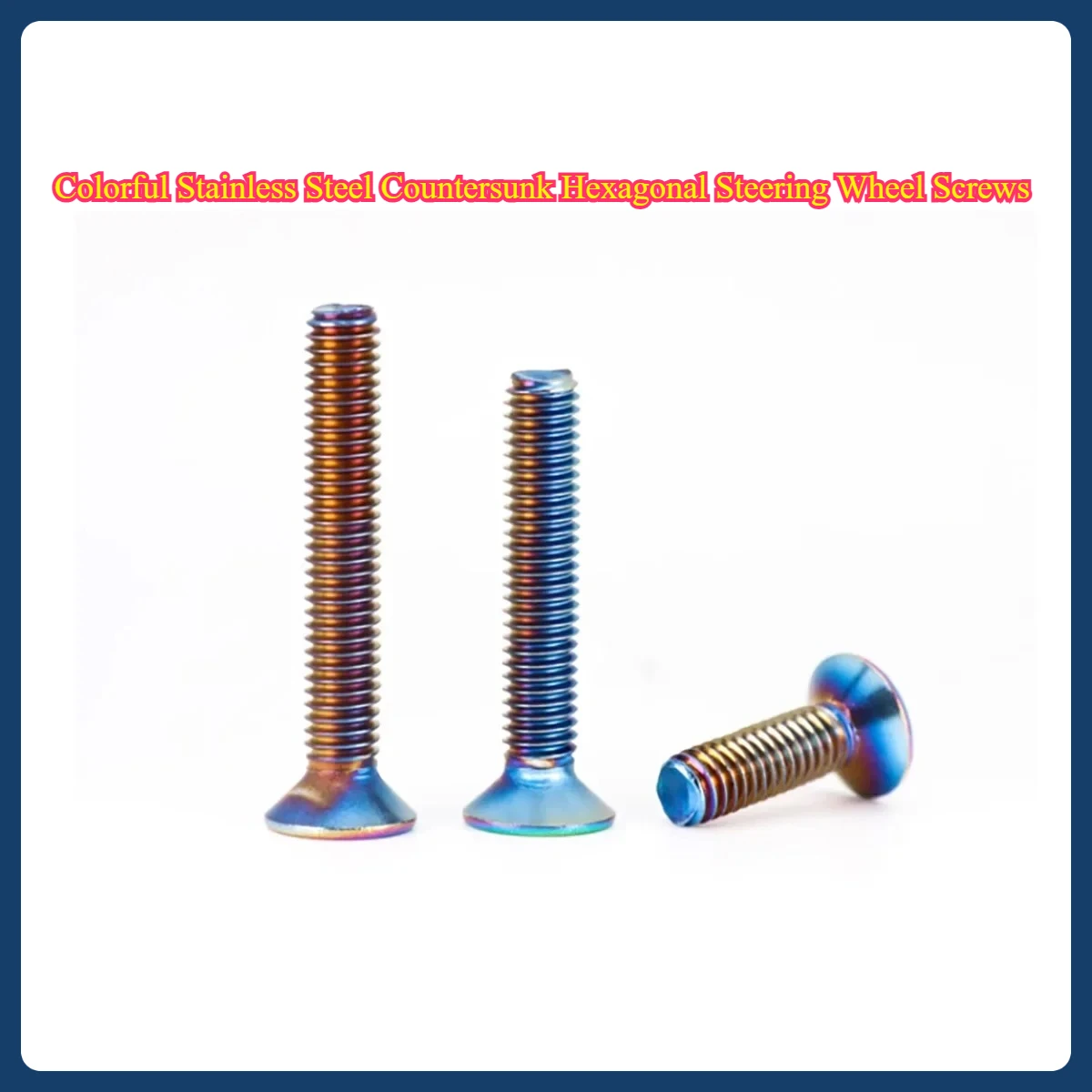 

Colorful Stainless Steel Countersunk Hexagonal Steering Wheel Screws / Electroplated Colored Modified Fixing Screws