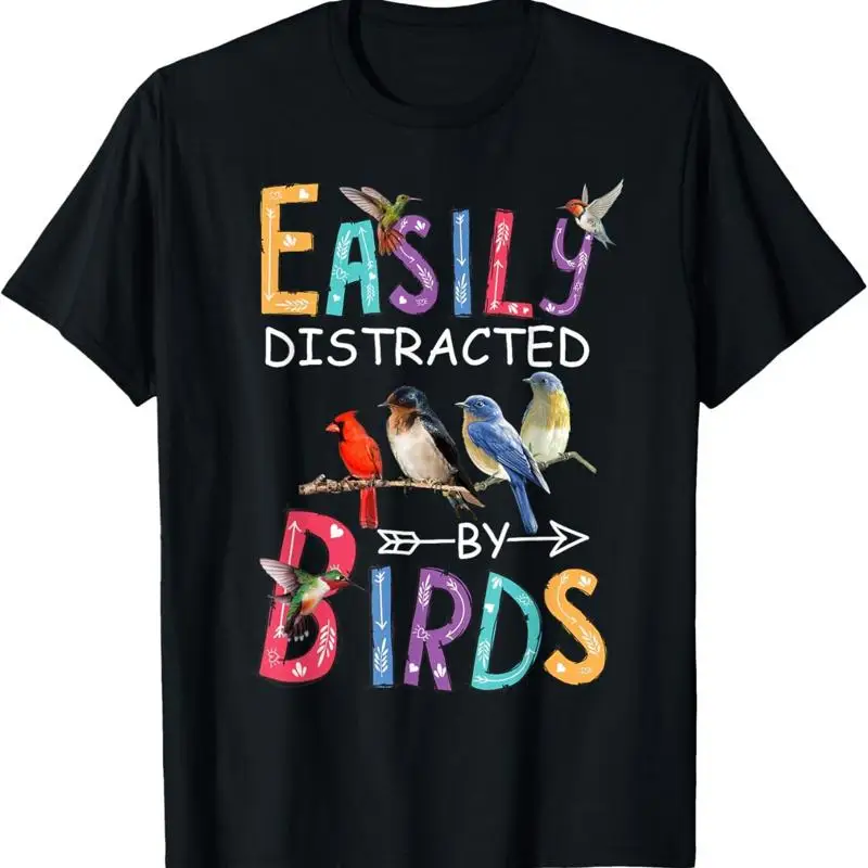 Easily Distracted By Birds Funny Bird T Shirt