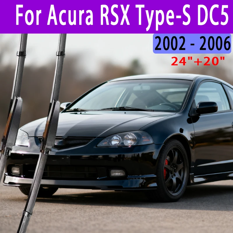 

For Acura RSX Type-S DC5 2002 - 2006 Car Wiper U-type Soft Rubber Boneless Wiper HD Quiet Durable Automotive Wiper 24"+20"