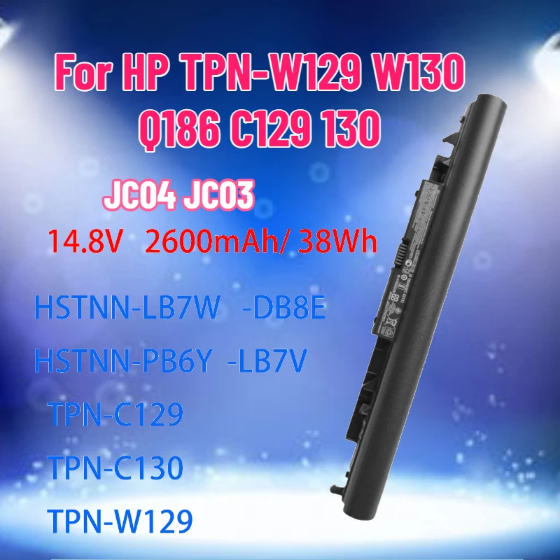 JC04 JC03  Laptop Battery for HP TPN-W129 W130 Q186 C129 130 Battery