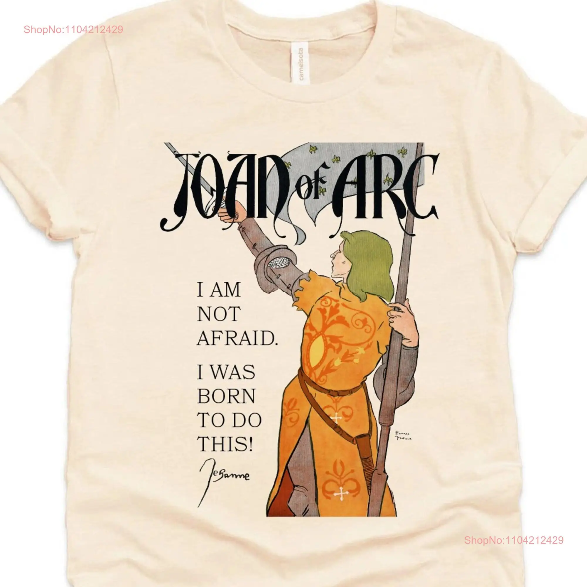 Joan of Arc T Shirt SweaT Business Entrepreneur Resilience Courage Bravery Catholic Saint long or short sleeves