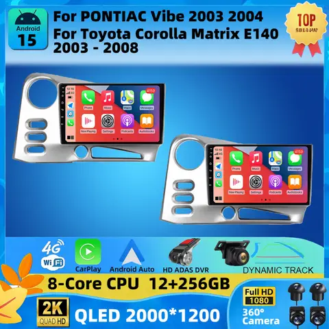 Car Radio For PONTIAC Vibe 2003 2004 For Toyota Corolla Matrix E140 2003 2004- 2008 Android Navigation Audio CarPlay GPS Tracker