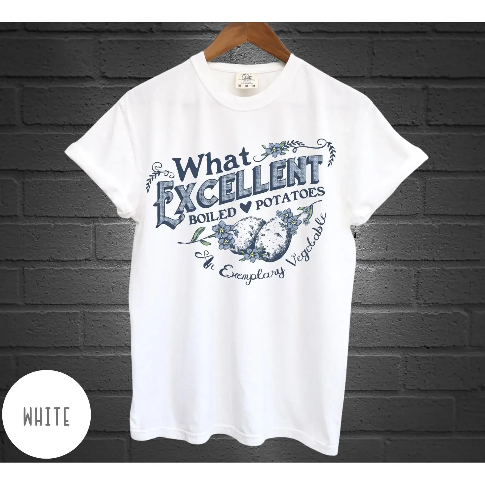 What Excellent Boiled Potatoes Funny Meme T Shirt Pride and Prejudice Jane Austen Fans Casual  vintage Washed Versatile