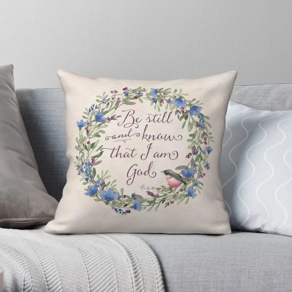 Be Still And Know Psalm 46:10 Square Pillowcase Polyester Linen Velvet Pattern Zip Decorative Throw Pillow Case Sofa Cover 18
