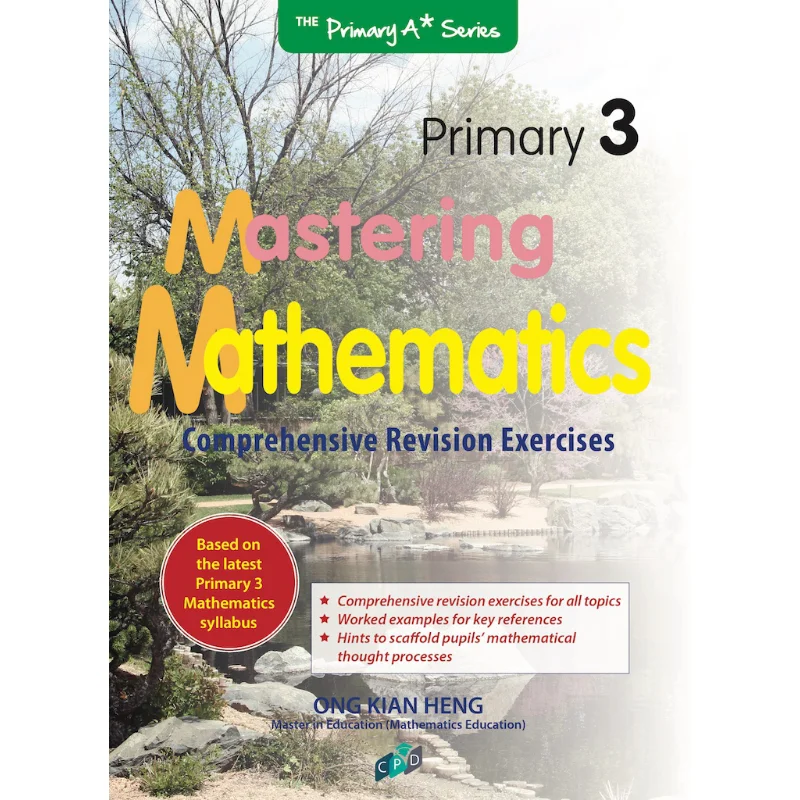 

Primary 3 Mathematics Mastering Mathematics Ong Kian Heng Curriculum Planning And Development 9789810997120 Book