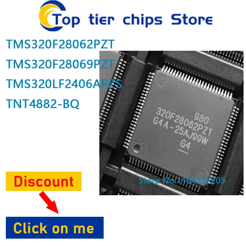 1PCS~10PCS/LOT  TMS320F28062PZT TMS320F28069PZT TMS320LF2406APZS TNT4882-BQ QFP 100% NEW
