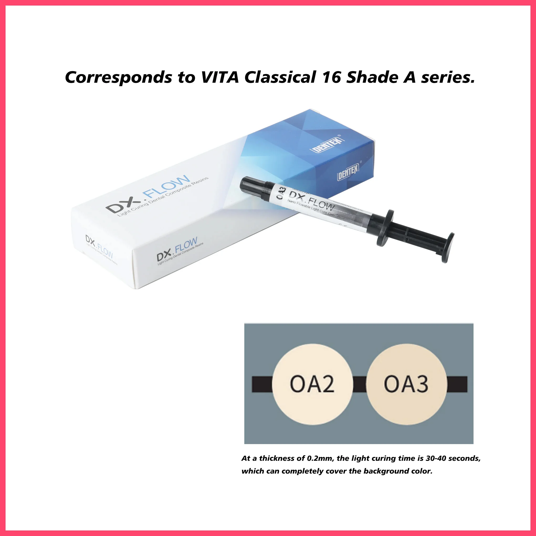 Dental Light Curing Composite Resins, Dentex DX.FLOW Flowable Resin A1 OA2 OA3, for Cavity Lining, Tooth Filling and Opaque Mask