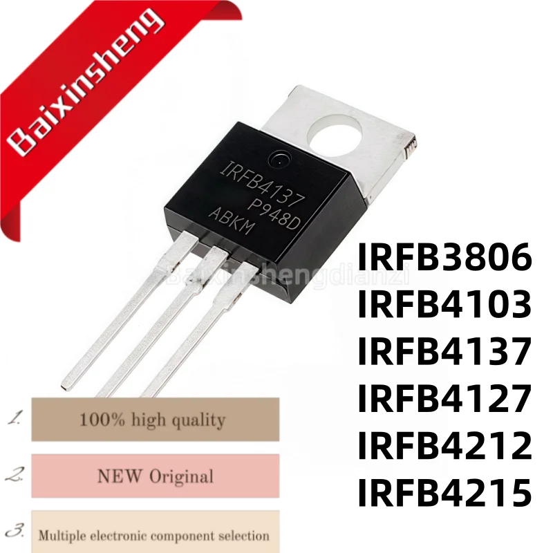 

10 pieces, IRFB3806, IRFB4103, IRFB4137, IRFB4127, IRFB4212, IRFB4215, PBF TO-220, N-channel, new field-effect transistor