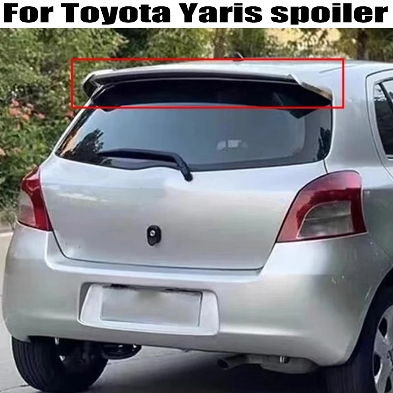 

For Toyota Yaris spoilers 2008 2009 2010 2011 2012 2013 High Quality ABS Plastics Car Rear Roof trunk cover Top wings spoiler