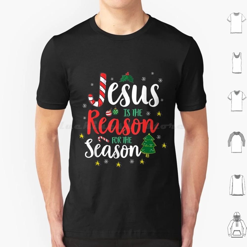 God Jesus Christ Is Reason For The Christmas Season Gift T Shirt Cotton Men Women DIY Print Christmas Jesus God Christian Jesus