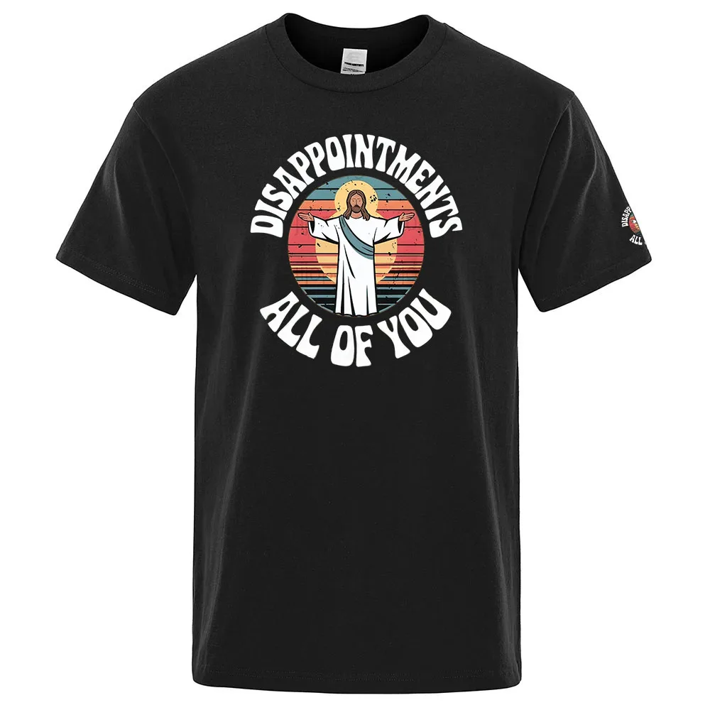 Désappointments tout de vous drôle jésus foi chrétienne 2025 été nouveau hommes populaire ordinaire à manches courtes sport T-shirt haut
