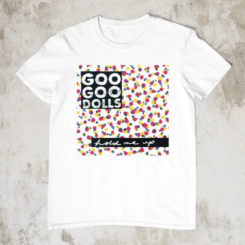 

Goo Dolls Hold Me Up White All Size T Shirt Mi226