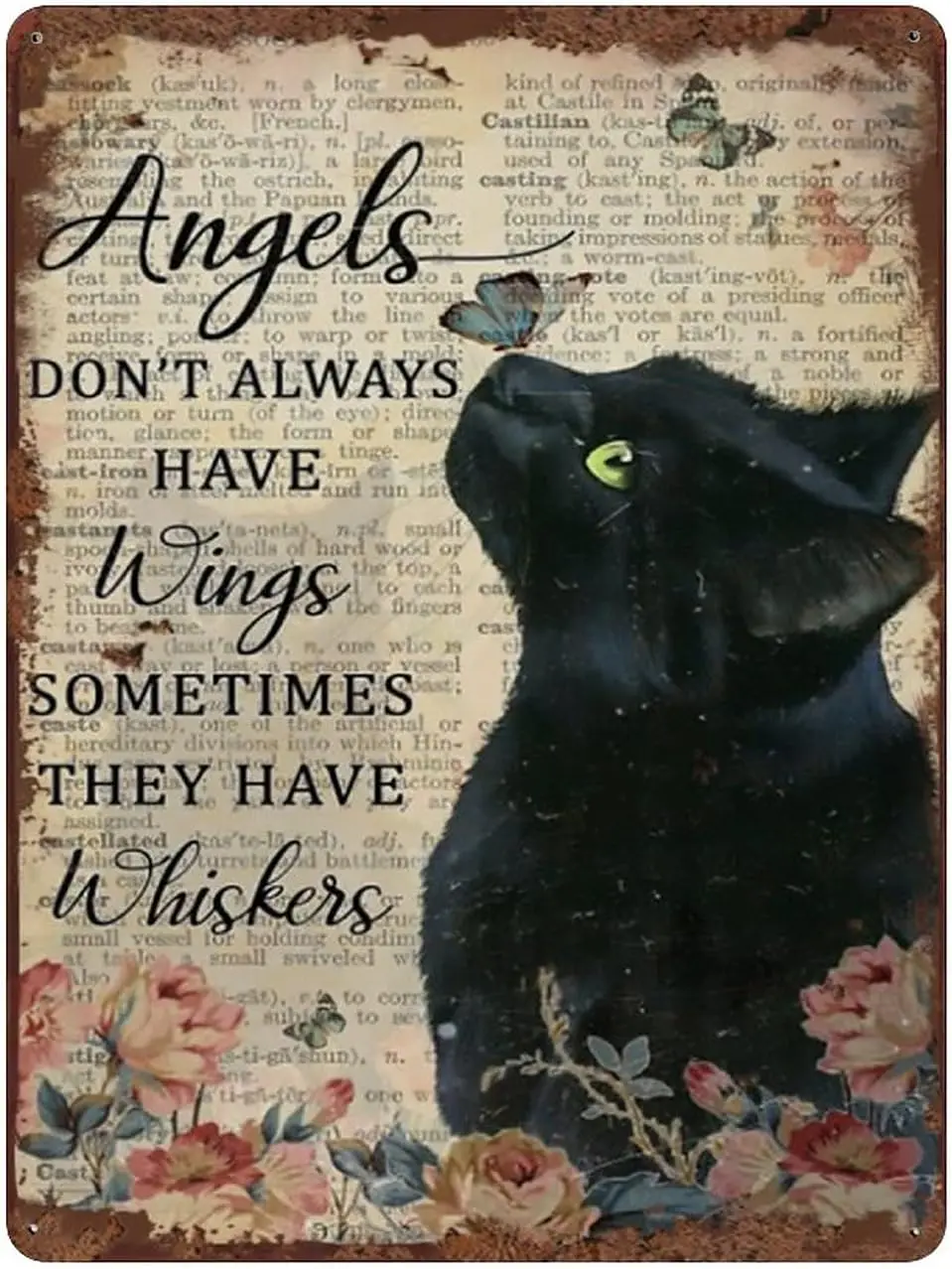 Angels Don;t Always Have Wings Sometimes They Have Whiskers Tin Sign Vintage Floral Black Cat Cat Lovers Gift Vintage Metal Sign