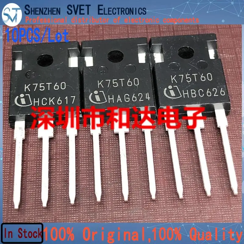 10PCS/Lot IKW75N60T  K75T60  Imported Original In Stock