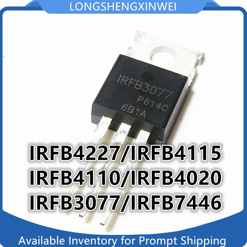 1PCS NEW IRFB4110 4110 3077 4020 4115 4227 IRFB7446PBF Large Current Field Effect Tube 180A 100V Controller MOS Tube TO-220