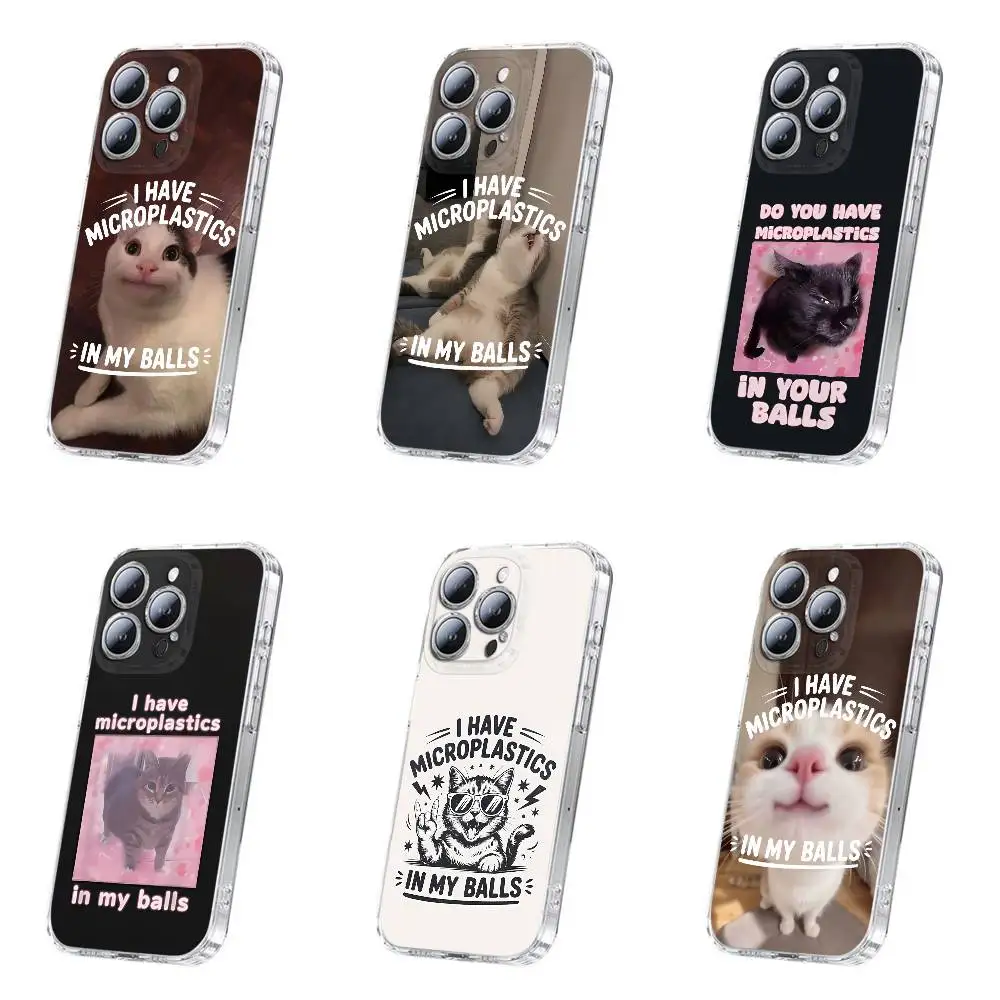 

I Have Microplastics in My Balls Cat Meme Phone Case For iPhone 12,16,11,14,13,17,15 Plus,Pro,Max,Plus,E,Air,Mini Transparent