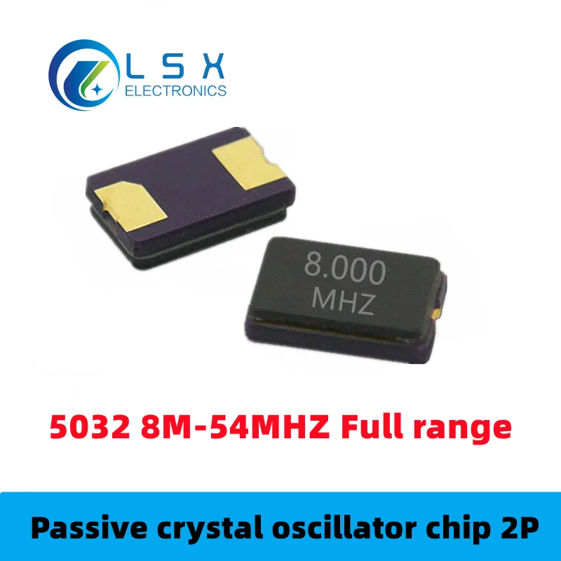 

10PCS 5032 passive crystal oscillator patch 2P 8M 8.192M 10M 12M 13.56M 16M 20M 24M 25M 27M 30M 32M 33M 40M48M50M 54MHZ Two feet