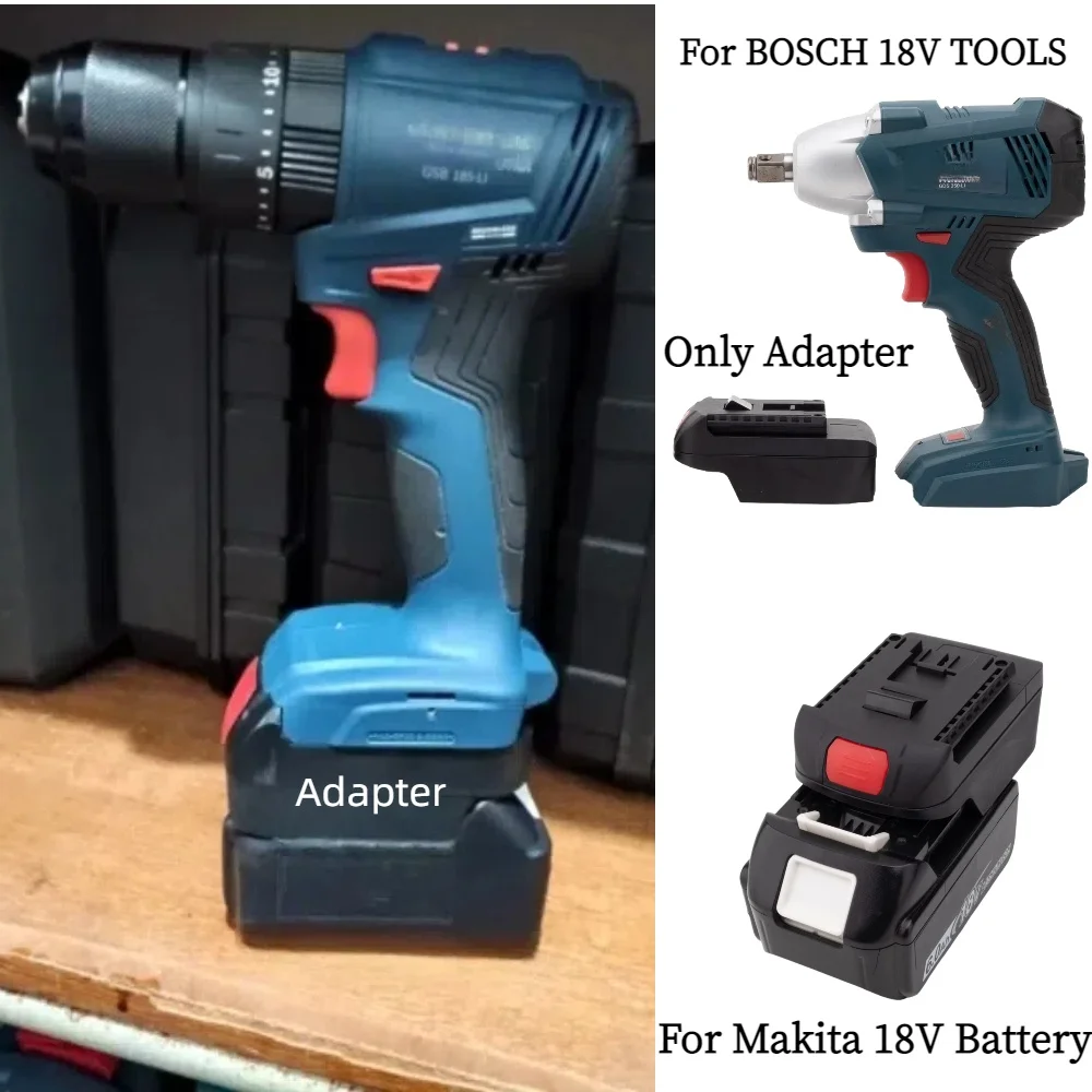 Battery Adapter for Makita 18V Lithium Battery Converter TO BOSCH 18V Electric Wrench Tools Accessory(Only Adapter)