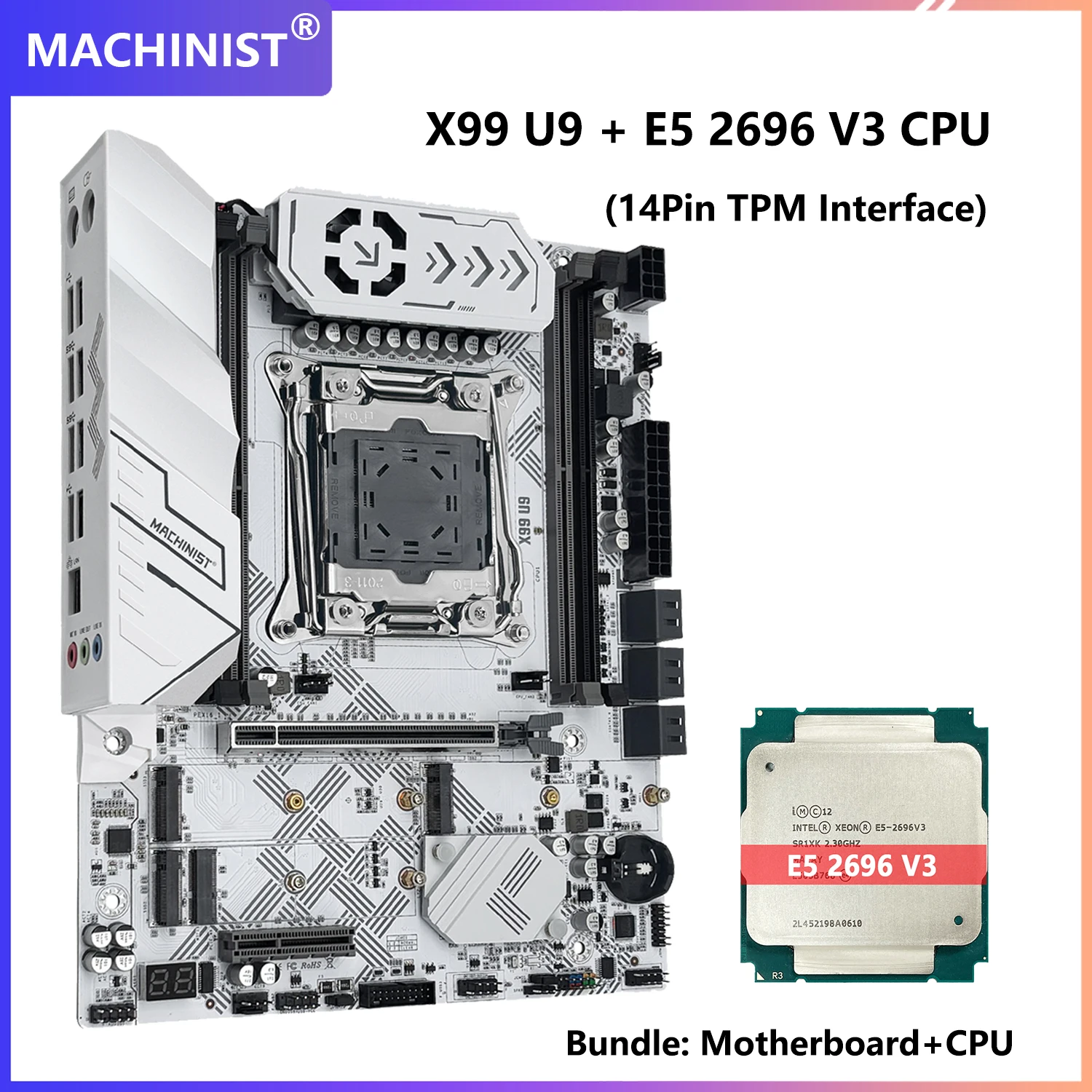 

MACHINIST X99 U9 Motherboard TPM2.0 With Intel Xeon E5 2696 V3 and DDR4 16GB RAM Four channels NVME M.2*3 USB3.0