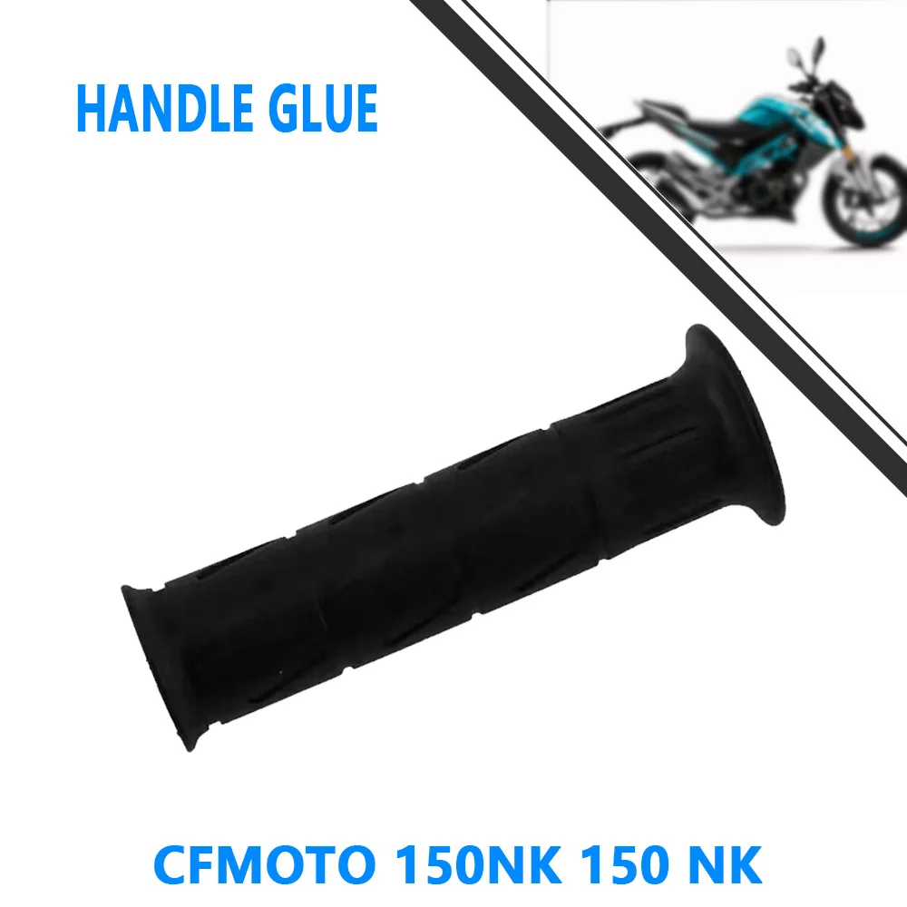 Poignée d'accélérateur en caoutchouc, poignée gauche et droite, pour CFMOTO 150NK 150 NK