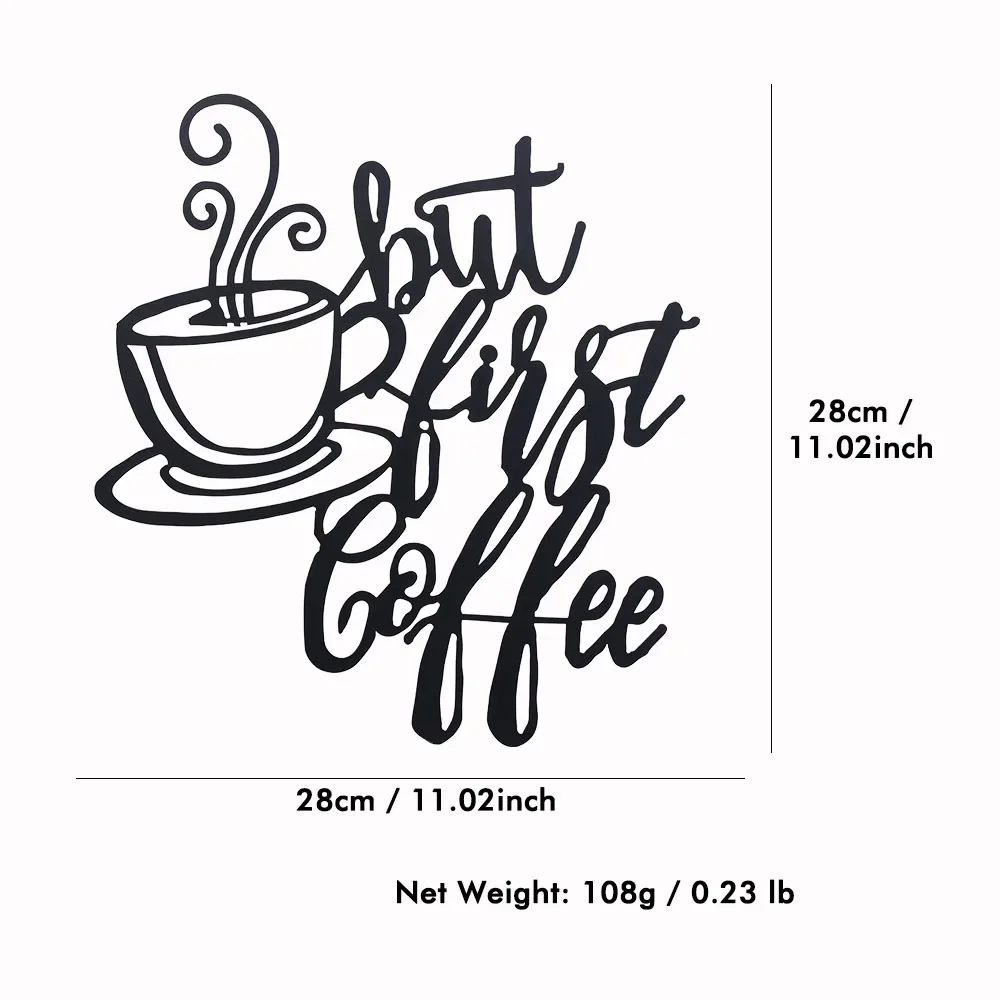 BUT FIRST COFFEE Word Metal Wall Art Hanging Signs Silhouette CutOut Black Plaque Shopping Stores Kitchen Cafe Bar Decorations