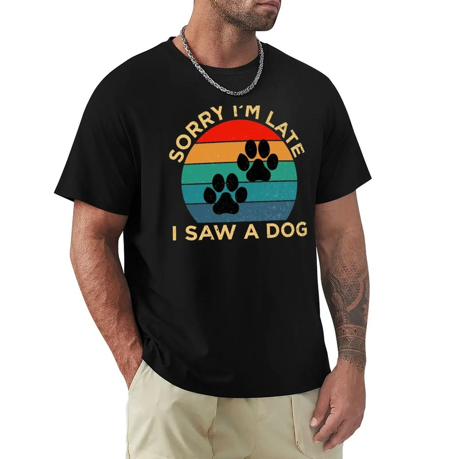 Sorry I m Late I Sew Dog T-Shirt vintage clothes korean fashion shirts graphic tee luxury clothes men