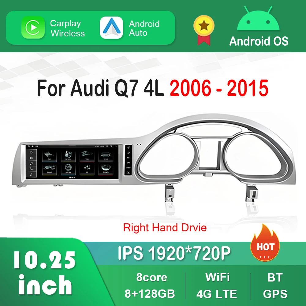 Right Hand Drvie Android Car Radio Video Multimedia Player 4G WiFi GPS CarPlay 10.25 inch for Audi Q7 4L 2006 - 2015 1920*720P