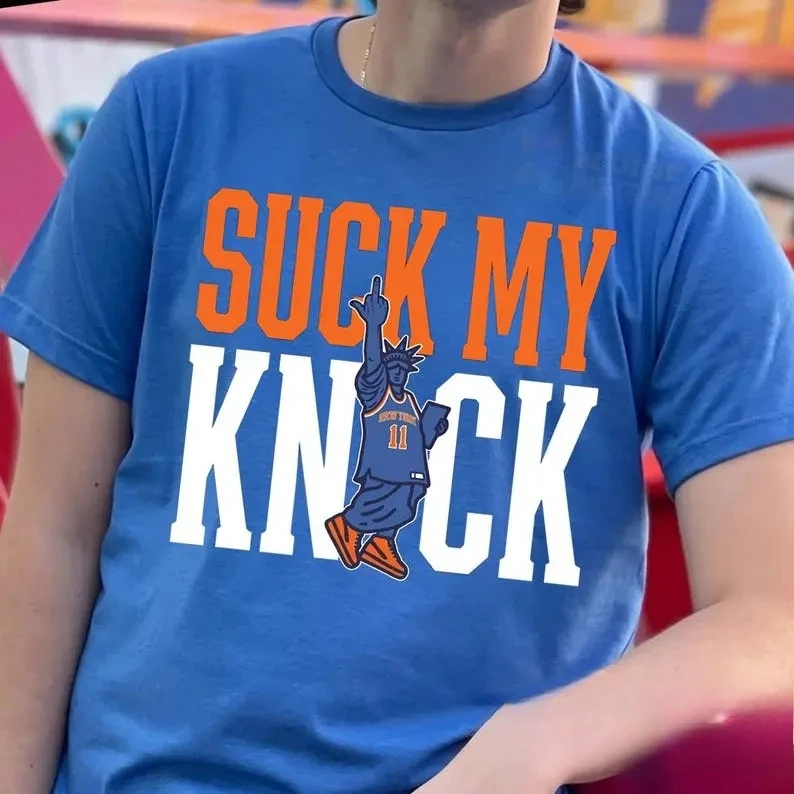 Suck My Knick Creativity Jersey Unisex Shirt Tee 2026 New 100%cotton Fashion Knicks Tshirt Men's Streetwear Basketball Tshirt